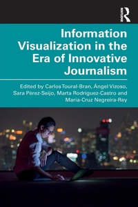 Abbildung von: Information Visualization in The Era of Innovative Journalism - Routledge
