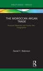 Cover: The Moroccan Argan Trade - Routledge