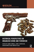 Cover: Historical Perspectives on Organized Crime and Terrorism - Routledge