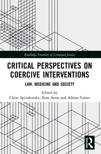 Abbildung von: Critical Perspectives on Coercive Interventions - Routledge
