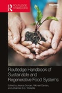 Cover: Routledge Handbook of Sustainable and Regenerative Food Systems - Routledge
