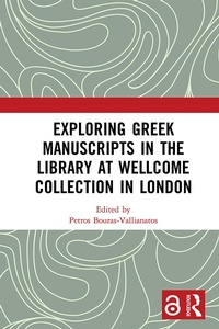 Abbildung von: Exploring Greek Manuscripts in the Library at Wellcome Collection in London - Routledge