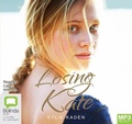 Cover: Losing Kate - Bolinda Audio Books