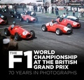Cover: The F1 World Championship at the British Grand Prix - The History Press Ltd