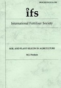 Cover: Soil and Plant Silicon in Agriculture - International Fertiliser Society