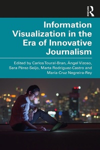 Abbildung von: Information Visualization in The Era of Innovative Journalism - Routledge