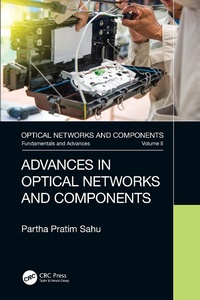 Abbildung von: Advances in Optical Networks and Components - CRC Press