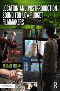 Abbildung von: Location and Postproduction Sound for Low-Budget Filmmakers - Routledge