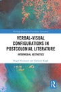 Cover: Verbal-Visual Configurations in Postcolonial Literature - Routledge