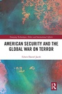 Cover: American Security and the Global War on Terror - Routledge