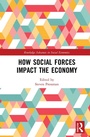 Cover: How Social Forces Impact the Economy - Routledge
