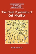 Cover: The Fluid Dynamics of Cell Motility - Cambridge University Press