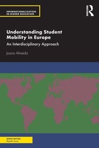 Enlarge image Cover: Understanding Student Mobility in Europe - Routledge