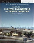 Cover: Principles of Highway Engineering and Traffic, 7e Abridged Bound Print Companion with Wiley E-Text Reg Card Set - Wiley