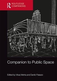 Enlarge image Cover: Companion to Public Space - Routledge