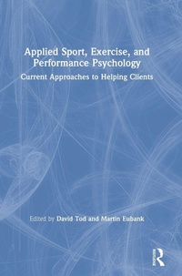 Enlarge image Cover: Applied Sport, Exercise, and Performance Psychology - Routledge