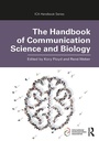 Cover: The Handbook of Communication Science and Biology - Routledge