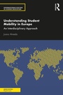 Cover: Understanding Student Mobility in Europe - Routledge