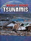 Cover: The World's Worst Tsunamis - Raintree