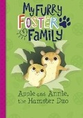 Cover: Apple and Annie, the Hamster Duo - Raintree