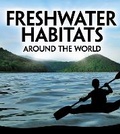 Cover: Freshwater Habitats Around the World - Raintree
