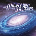 Cover: The Milky Way and Other Galaxies - Raintree