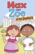 Cover: Max and Zoe at the Doctor's - Raintree