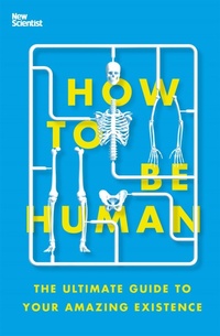 Enlarge image Cover: How to Be Human - John Murray Publishers Ltd