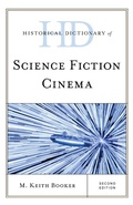 Cover: Historical Dictionary of Science Fiction Cinema - Rowman & Littlefield Publishers