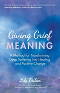 Cover: Giving Grief Meaning - Mango Media