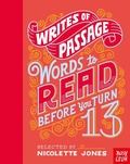 Cover: Writes of Passage: Words To Read Before You Turn 13 - Nosy Crow Ltd