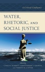 Cover: Water, Rhetoric, and Social Justice - Lexington Books