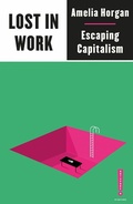 Cover: Lost in Work - Pluto Press