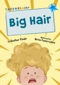 Cover: Big Hair - Maverick Arts Publishing