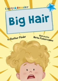Enlarge image Cover: Big Hair - Maverick Arts Publishing
