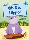 Cover: Oh No, Hippo! - Maverick Arts Publishing