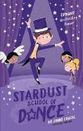 Cover: Stardust School of Dance: Edmund the Dazzling Dancer - Five Mile