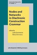 Cover: Nodes and Networks in Diachronic Construction Grammar - John Benjamins Publishing Co