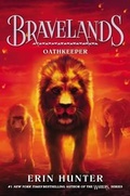 Cover: Bravelands #6: Oathkeeper - HarperCollins