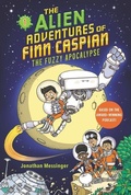 Cover: The Alien Adventures of Finn Caspian #1: The Fuzzy Apocalypse - HarperCollins