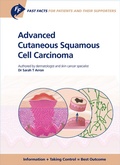 Cover: Fast Facts for Patients and their Supporters: Advanced Cutaneous Squamous Cell Carcinoma - Health Press in S. Karger AG