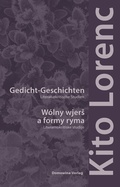 Cover: Gedicht-Geschichten W&oacute;lny wjers a formy ryma - Domowina-Verlag GmbH