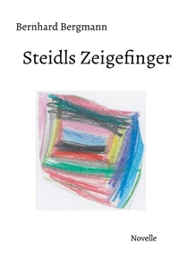 Enlarge image Cover: Steidls Zeigefinger - epubli