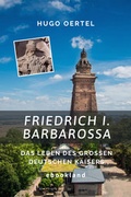 Bild: Friedrich I. Barbarossa - ceBooks Verlag Alexander Rempel