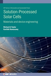 Enlarge image Cover: Solution-Processed Solar Cells - Institute of Physics Publishing