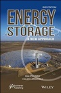 Cover: Energy Storage - A New Approach, Second Edition - Wiley