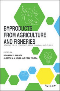 Abbildung von: Byproducts from Agriculture and Fisheries - Wiley
