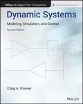 Cover: Dynamic Systems: Modeling, Simulation, and Control, 2e Abridged Bound Print Companion with Wiley E-Text Reg Card Set - Wiley