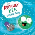 Cover: The Runaway Pea Washed Away - Simon & Schuster Children's