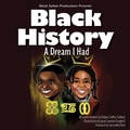 Cover: Black History: A Dream I Had - BOOKBABY